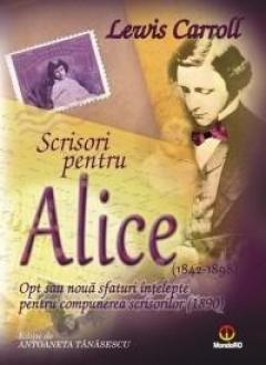 Scrisori pentru Alice (1842-1898) : Opt sau noua sfaturi intelepte pentru compunerea scrisorilor (1890)