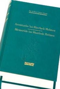 Aventurile lui Sherlock Holmes + Memoriile lui Sherlock Holmes