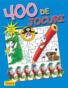 400 de jocuri pentru copii isteti 