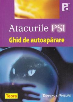Atacurile Psi. Ghid De Autoaparare
