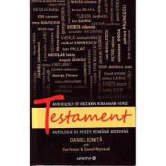 Testament. Antologie de poezie romana moderna