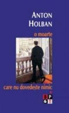O moarte care nu dovedeste nimic (2 vol.)