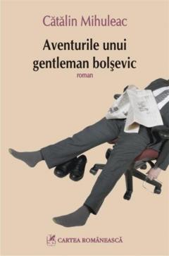 Aventurile unui gentelman bolsevic