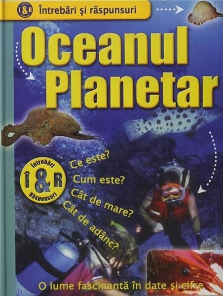 Intrebari Si Raspunsuri - Oceanul Planetar