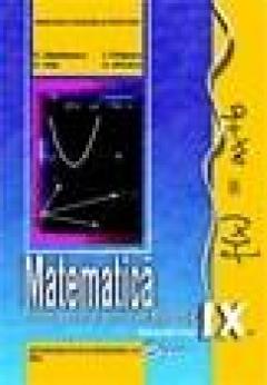Matematica - Manual pentru clasa a IX-a (TC+CD)