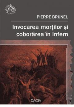 Invocarea Mortilor Si Coborarea In Infern