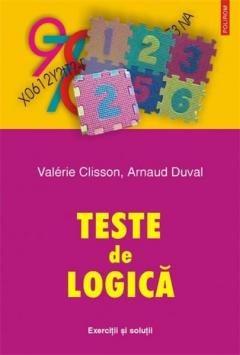 Teste De Logica. Exercitii Si Solutii