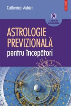 Astrologie Previzionala Pentru Incepatori