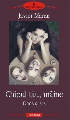 Chipul tau maine. 2. Dans si vis