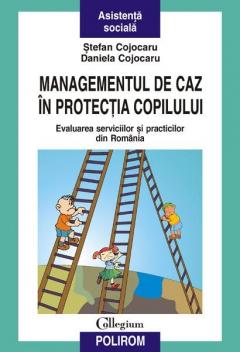 Managementul De Caz In Protectia Copilului