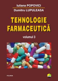 Tehnologie farmaceutica (Vol. 3)