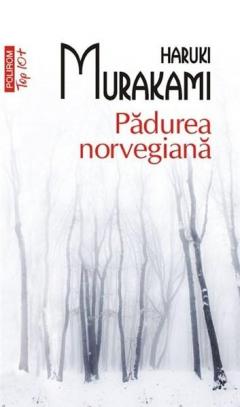 Padurea norvegiana (Top 10) Haruki Murakami
