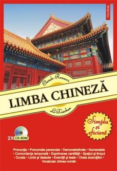 Limba chineza. Simplu si eficient (contine CD)