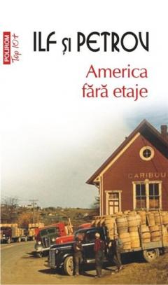 America fara etaje (Top 10) Evgheni Petrov, Ilf Ilia