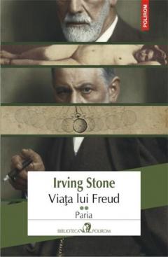 Viata lui Freud. Vol II: Paria Irving Stone