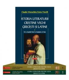 Istoria literaturii crestine vechi grecesti si latine (2 volume, 3 tomuri, editie brosata)