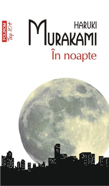 Issue mosaic maze In noapte - Haruki Murakami