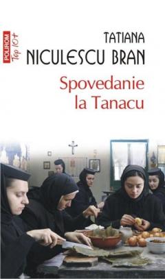 Spovedanie la Tanacu