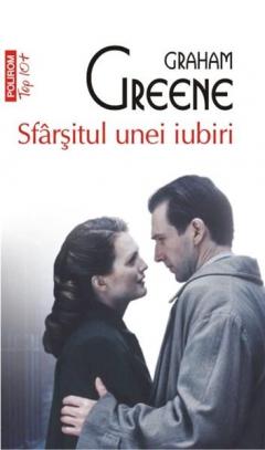 Sfirsitul unei iubiri (Top 10) Graham Greene