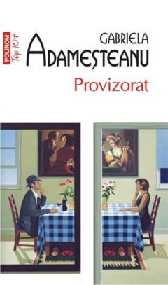 Provizorat. Top 10 Gabriela Adamesteanu