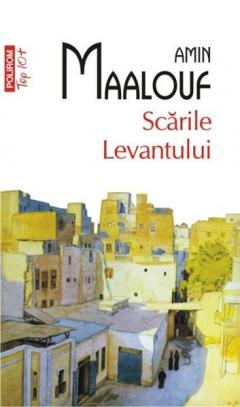 Scarile Levantului (Top 10) Amin Maalouf