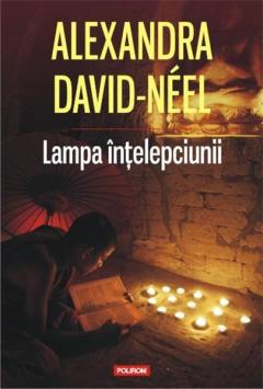  Lampa intelepciunii Alexandra David-Neel
