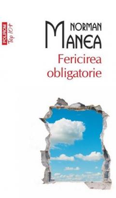 Fericirea obligatorie