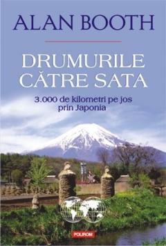 Drumurile catre Sata