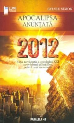 2012, Apocalipsa anuntata