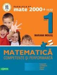 Matematica. Clasa I. Competente si performante ( exercitii, probleme, jocuri, teste)