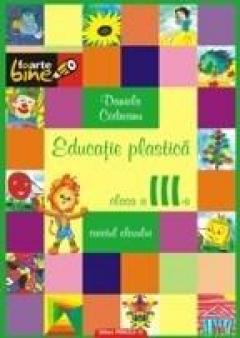 Educatie plastica – clasa a III-a