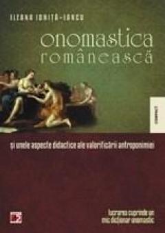 Onomastica romaneasca si unele aspecte didactice ale valorificarii antroponimiei