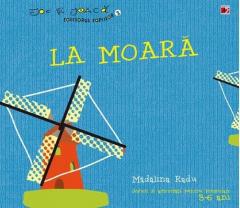 La moara Madalina Radu