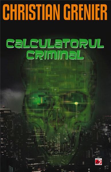 Calculatorul criminal