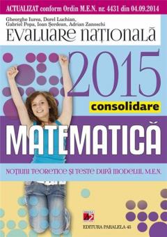 Matematica - Evaluarea nationala 2015 - Consolidare