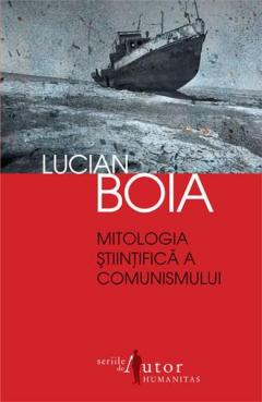 Mitologia stiintifica a comunismului. Editia 2011