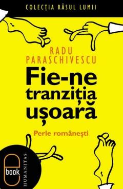 Fie-ne tranzitia usoara