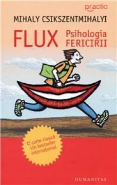 Flux. Psihologia Fericirii