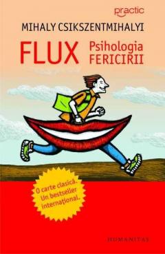 Flux. Psihologia Fericirii