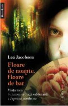 Floare De Noapte, Floare De Bar