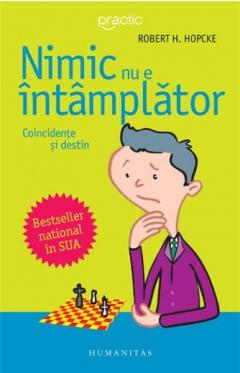 Nimic nu e intamplator. A III-a editie