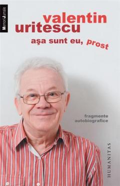 Asa sunt eu, prost