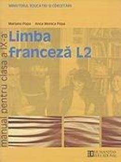 Limba franceza L2 - Manual pentru clasa a IX-a 