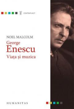 George Enescu - Viata si muzica