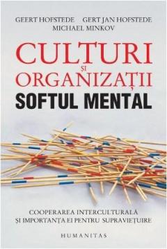 Culturi si organizatii. Softul mental