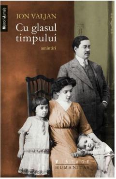 Cu glasul timpului Ion Valjan