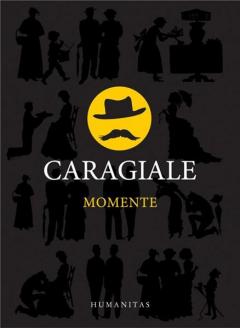 Momente Ion Luca Caragiale