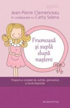 Frumoasa si supla dupa nastere Jean-Pierre Clemenceau, Cathy Selena
