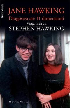 Dragostea are 11 dimensiuni. Viata mea cu Stephen Hawking