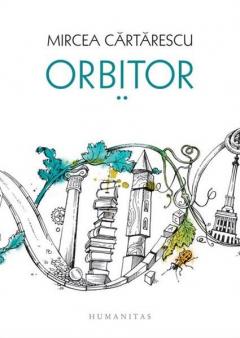 Orbitor II - Corpul (editie cartonata)